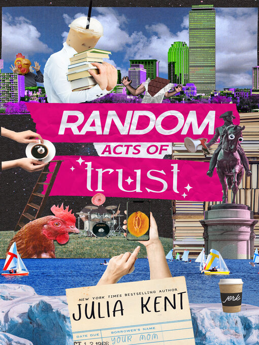 Title details for Random Acts of Trust by Julia Kent - Available